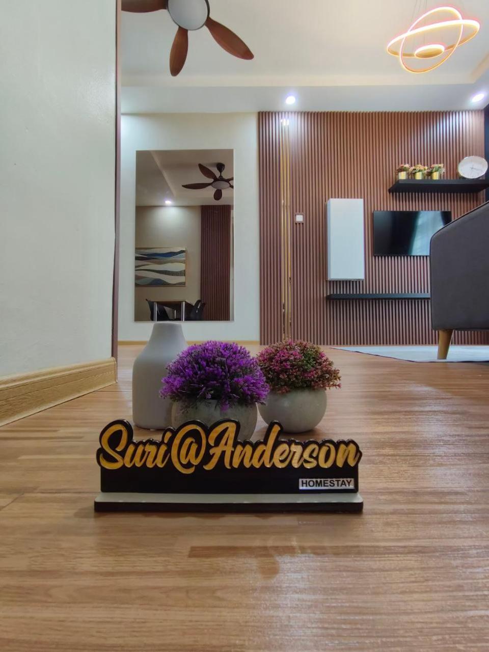 Suri Anderson * Ipoh